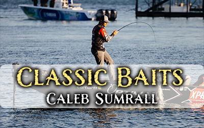 Classic Baits with Caleb Sumrall