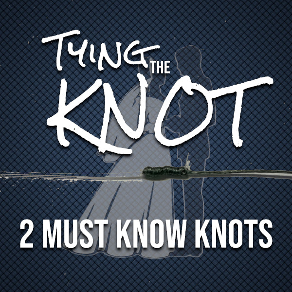 2 Must Know Knots